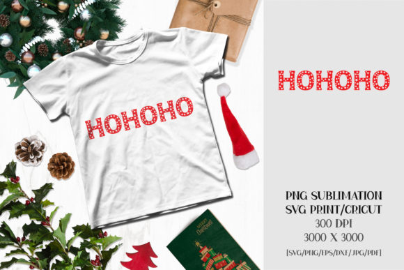 Christmas Sublimation HOHOHO Illustrations for Local Business Branding